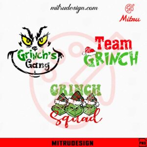 Grinch Squad PNG, Team Grinch PNG, Grinch's Gang PNG, Print Files