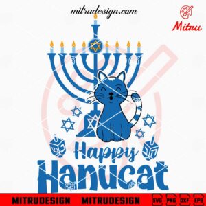 Happy Hanucat SVG, Funny Cat Hanukkah SVG, PNG, DXF, EPS, Vector