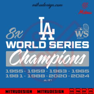 Los Angeles Dodgers 8 Time World Series Champions SVG, Dodgers MLB Champion SVG