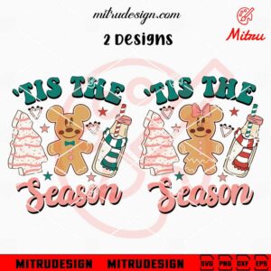 Mickey Mouse Gingerbread Man SVG, Tis The Season SVG, PNG, DXF, EPS, Cricut