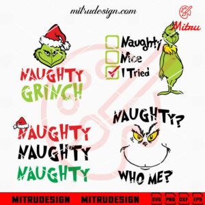 Naughty Grinch Bundle SVG, Funny Grinch SVG, PNG, DXF, EPS, Designs