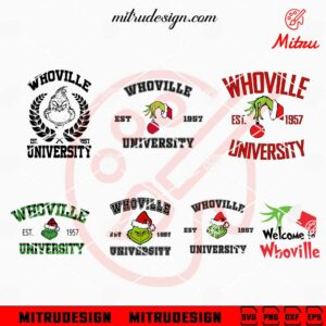 Whoville University 1957 Bundle SVG, Grinch SVG, Welcome To Whoville SVG