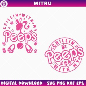 Barbie Girl Easter SVG PNG, Chillin With My Peeps Doll SVG