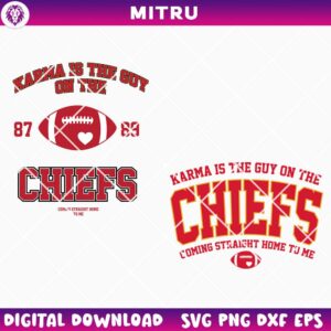 Karma Is The Guy On The Chiefs SVG PNG, Taylor Football 89 SVG
