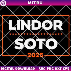 Lindor Soto 2025 SVG PNG, Lindor SVG, Juan Soto Mets SVG