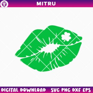 St. Patrick's Day Lips SVG PNG, Shamrock Lip SVG, Funny Irish SVG